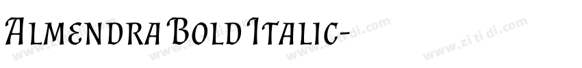 Almendra Bold Italic字体转换